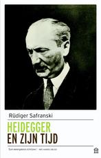 Heidegger en zijn tijd 9789046705742 Rüdiger Safranski, Verzenden, Zo goed als nieuw, Rüdiger Safranski