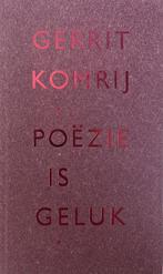 Poezie Is Geluk 9789035122222, Komrij, Gerrit Komrij, Verzenden