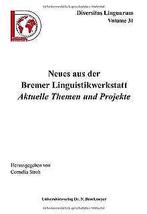 Neues aus der Bremer Linguistikwerkstatt.: Aktuelle...  Book, Cornelia Stroh (Hrsg.), Verzenden