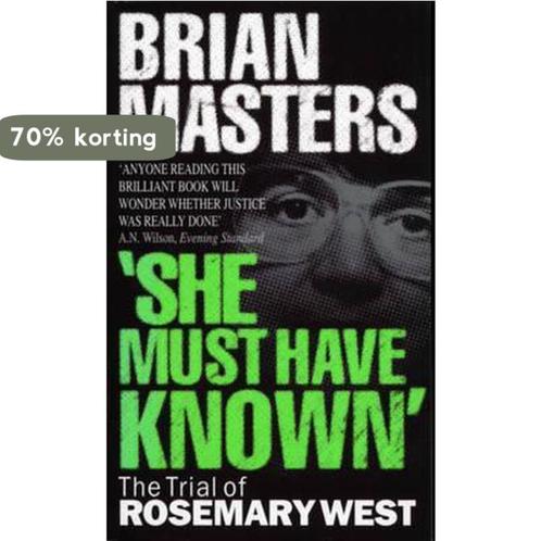 She Must Have Known 9780552545365 Brian Masters, Boeken, Overige Boeken, Gelezen, Verzenden