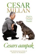 Cesars aanpak - Cesar Millan - 9789048820894 - Paperback, Boeken, Dieren en Huisdieren, Verzenden, Nieuw