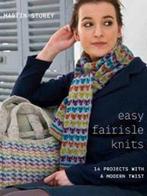 Easy Fairisle Knits 9781907544873 Martin Storey, Livres, Verzenden, Martin Storey