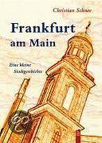 Frankfurt am Main 9783897027121, Livres, Christian Schnee, Verzenden