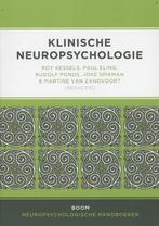 Klinische neuropsychologie 9789461054449 Roy Kessels, Verzenden, Zo goed als nieuw, Roy Kessels