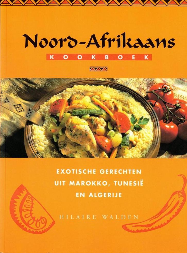 NOORD-AFRIKAANS KOOKBOEK 9789072267979 H. Walden, Boeken, Kookboeken, Zo goed als nieuw, Verzenden
