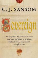 Sovereign 9780330451161 C. J. Sansom, Boeken, Verzenden, Gelezen, C. J. Sansom