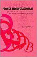 Project bedrijfspastoraat (s) 9789024285570 Veldman, Verzenden, Gelezen, Veldman