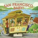 San Francisco, Baby (City Baby). Staff New, Chronicle Books Staff, Zo goed als nieuw, Verzenden