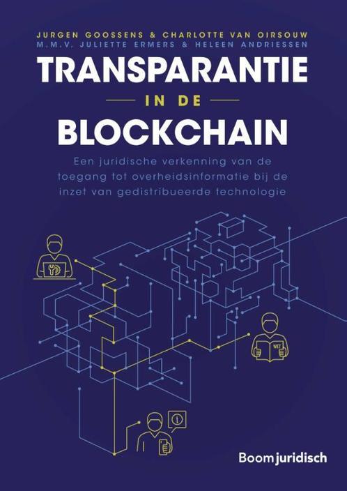 Transparantie in de blockchain 9789462127104, Boeken, Wetenschap, Zo goed als nieuw, Verzenden
