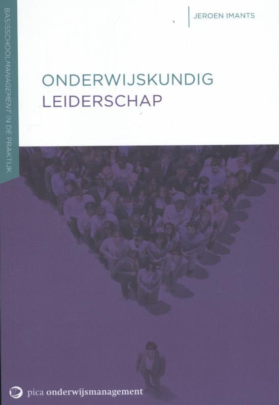 Onderwijskundig leiderschap / Basisschoolmanagement in de, Boeken, Studieboeken en Cursussen, Gelezen, Verzenden