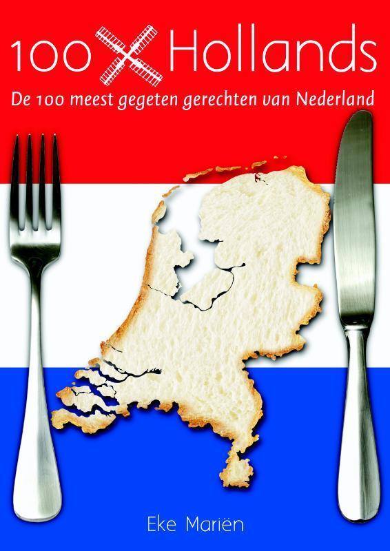 100x Hollands 9789045201047 Eke Mariën, Livres, Livres de cuisine, Envoi