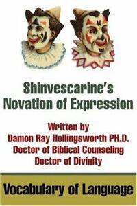Shinvescarines Novation of Expression:Vocabula., Boeken, Overige Boeken, Zo goed als nieuw, Verzenden