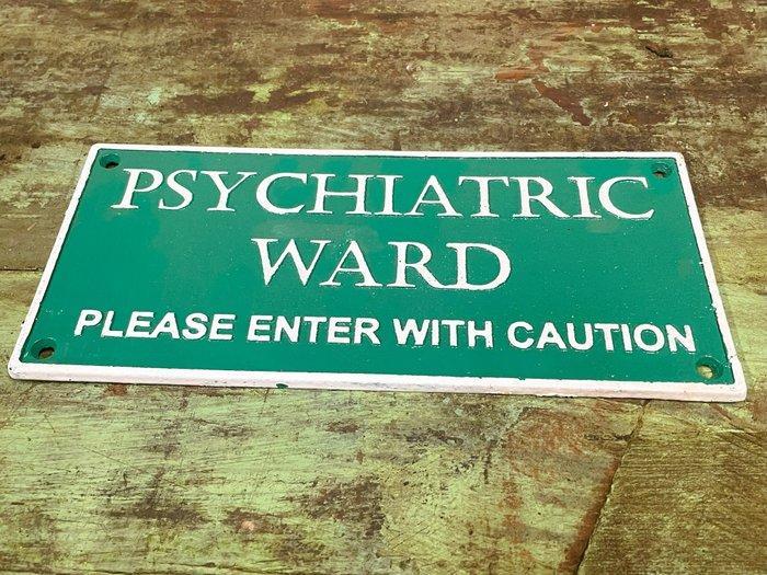 Plaque - Psychiatrische afdeling - Gietijzer, Antiek en Kunst, Curiosa en Brocante