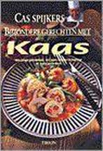 BIJZONDERE GERECHTEN MET KAAS 9789051216615 C. Spijkers, Verzenden, Gelezen, C. Spijkers