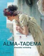 Alma-Tadema 9789462581722 Elizabeht Prettelohn, Boeken, Verzenden, Gelezen, Elizabeht Prettelohn