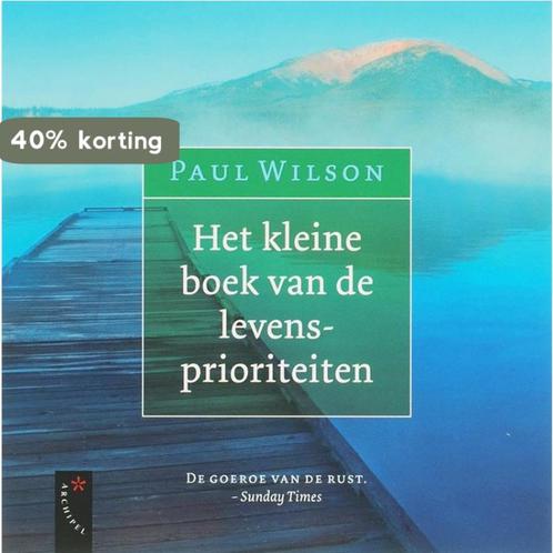 Het kleine boek van de levensprioriteiten 9789063052560, Boeken, Psychologie, Gelezen, Verzenden