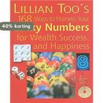 Lillian Toos 168 Ways To Harness Your Lucky Numbers For, Verzenden, Gelezen, Lillian Too
