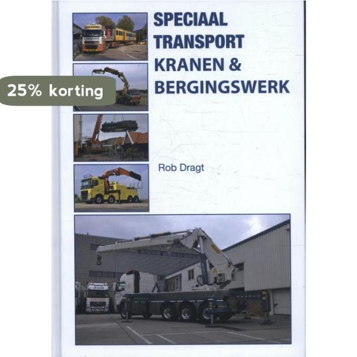Speciaal transport 9789077948873 Rob Dragt, Boeken, Hobby en Vrije tijd, Zo goed als nieuw, Verzenden