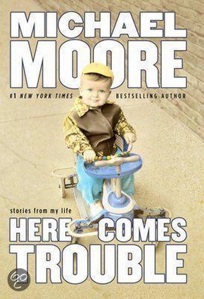 Here Comes Trouble 9780446540759 Michael Moore, Boeken, Taal | Engels, Gelezen, Verzenden