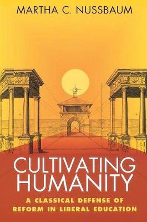 Cultivating Humanity 9780674179493 Martha C. Nussbaum, Boeken, Overige Boeken, Zo goed als nieuw, Verzenden