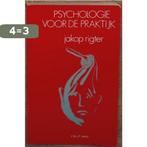 Psychologie voor de praktijk 9789062838714 Jakop Rigter, Verzenden, Gelezen, Jakop Rigter