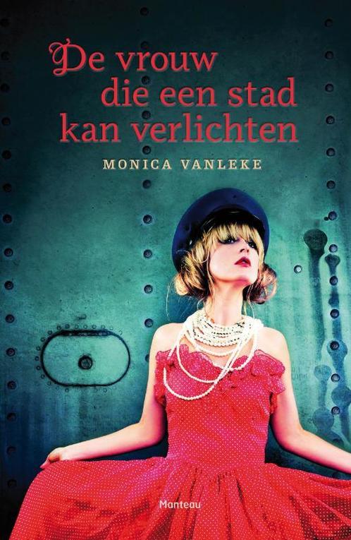 De vrouw die een stad kan verlichten 9789022327654, Boeken, Romans, Gelezen, Verzenden
