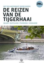 De reizen van de Tijgerhaai 9789064106040, Boeken, Zo goed als nieuw, Erik van den Berg, Erik van den Berg, Verzenden