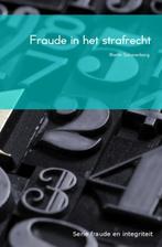 Fraude in het strafrecht / Fraude en integriteit, Boeken, Verzenden, Gelezen, M.H.G. Scharenborg