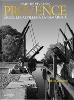 L’Art de vivre en Provence 9789058566997, Verzenden