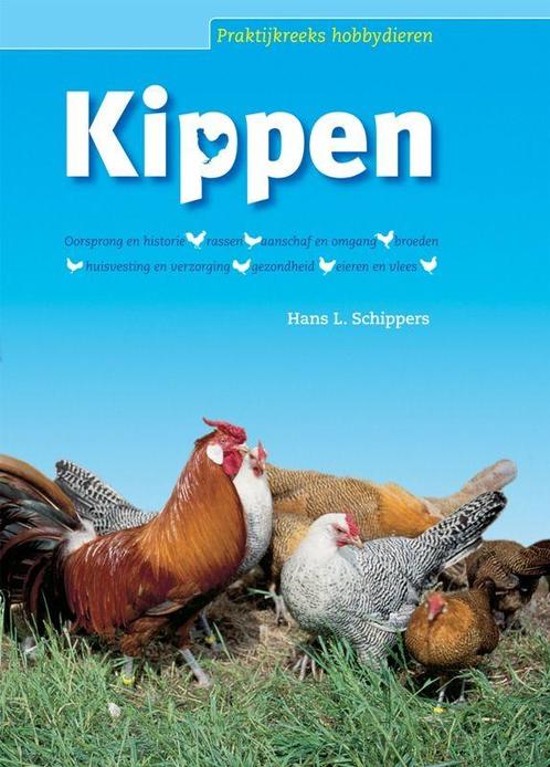 Praktijkreeks hobbydieren  -   Kippen 9789087400033, Livres, Science, Envoi