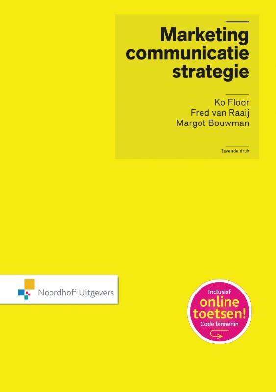 Marketing-communicatie-strategie 9789001834128 M.Y. Bouwman, Livres, Économie, Management & Marketing, Envoi