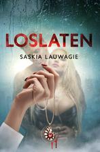 Loslaten 9781913980566 Saskia Lauwagie, Boeken, Verzenden, Gelezen, Saskia Lauwagie