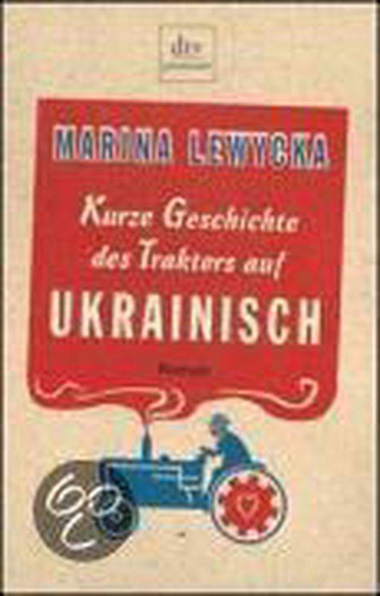 Kurze Geschichte DES Traktors Auf Ukrainisch 9783423245579, Boeken, Taal | Duits, Gelezen, Verzenden