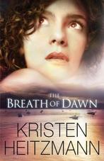 The Breath of Dawn 9780764210426, Kristen Heitzmann, Verzenden