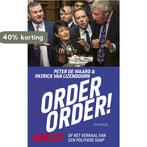 Order, order! 9789044642056 Patrick van IJzendoorn, Verzenden, Zo goed als nieuw, Patrick van IJzendoorn