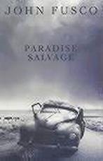Paradise Salvage 9780743208628, Livres, John Fusco, Verzenden