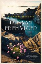 Huis van eb en vloed 9789400506664 Sarah Maine, Boeken, Verzenden, Gelezen, Sarah Maine