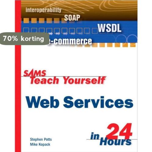 Sams Teach Yourself Web Services In 24 Hours 9780672325151, Boeken, Overige Boeken, Gelezen, Verzenden