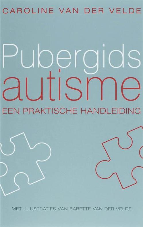 Pubergids autisme 9789057122514 C. van der Velde, Boeken, Psychologie, Gelezen, Verzenden