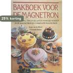 BAKBOEK VOOR DE MAGNETRON 9789026933752 VAN DE RHOER, Boeken, Kookboeken, Verzenden, Gelezen, VAN DE RHOER