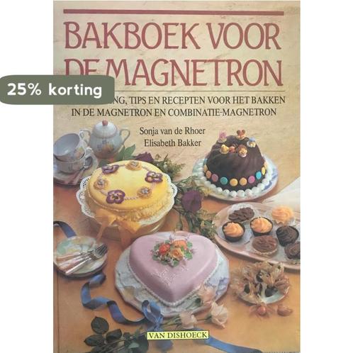 BAKBOEK VOOR DE MAGNETRON 9789026933752 VAN DE RHOER, Boeken, Kookboeken, Gelezen, Verzenden
