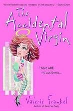 The Accidental Virgin 9780060938413 Valerie Frankel, Verzenden, Valerie Frankel