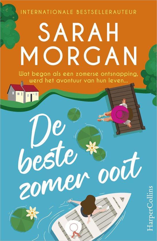 De beste zomer ooit 9789402717846 Sarah Morgan, Boeken, Literatuur, Zo goed als nieuw, Verzenden
