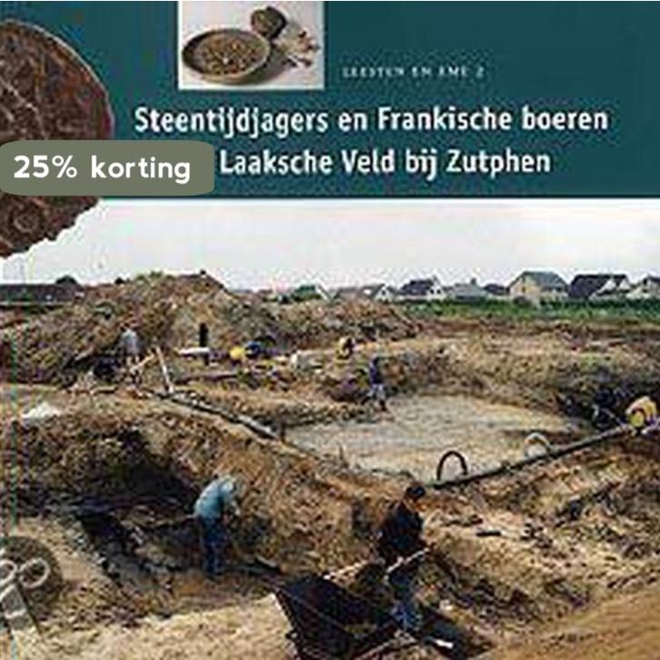 Steentijdjagers en Frankische boeren in het Laaksche Veld, Boeken, Geschiedenis | Wereld, Gelezen, Verzenden