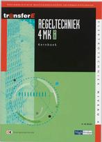 TransferE 4 - Regeltechniek 4 MK DK 3402 Kernboek, Boeken, A. De Bruin, Zo goed als nieuw, Verzenden