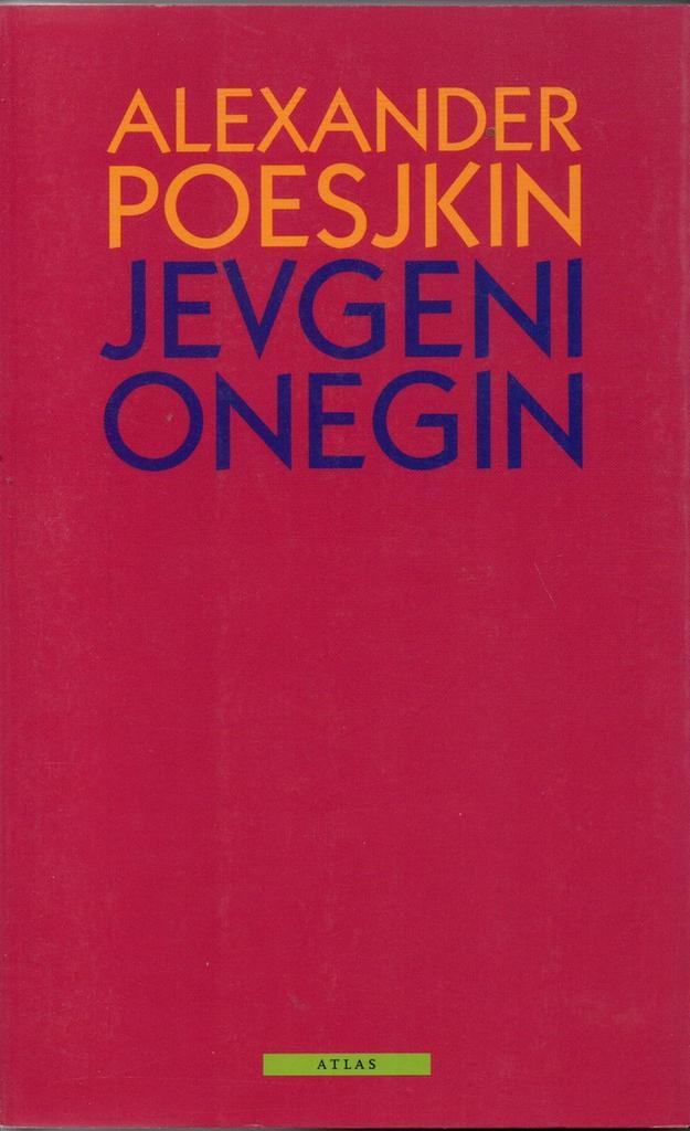Jevgeni Onegin 9789025406813 Alexandr Poesjkin, Livres, Romans, Envoi