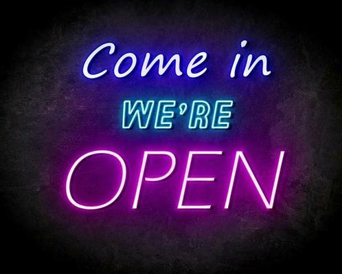 COME IN OPEN WE'RE OPEN neon sign - LED neon reclame bord, Articles professionnels, Articles professionnels Autre, Envoi