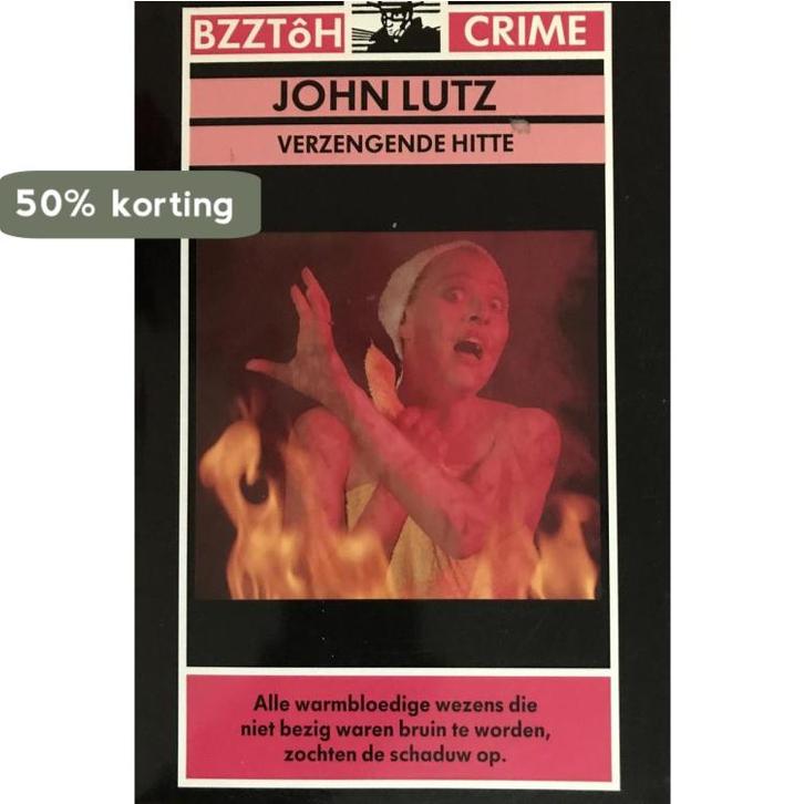 Verzengende hitte 9789062913855 Lutz, Boeken, Thrillers, Gelezen, Verzenden