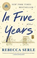 In Five Years 9781982137458 Rebecca Serle, Verzenden, Gelezen, Rebecca Serle