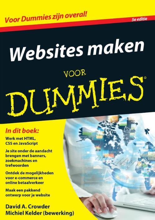 Websites maken voor dummies 9789045349992 David A. Crowder, Boeken, Informatica en Computer, Gelezen, Verzenden